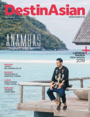 Vol 34 Januari-Maret 2019 - DestinAsian Indonesia